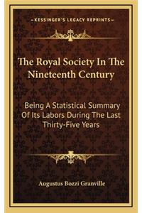 The Royal Society in the Nineteenth Century