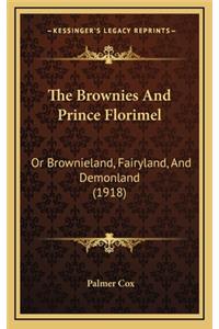 The Brownies and Prince Florimel