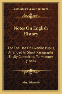 Notes On English History
