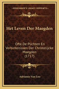 Het Leven Der Maegden