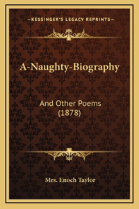 A-Naughty-Biography
