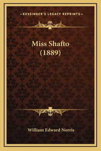 Miss Shafto (1889)