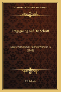 Entgegnung Auf Die Schrift