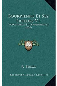 Bourrienne Et Ses Erreurs V1