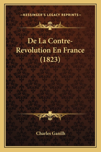 de La Contre-Revolution En France (1823)