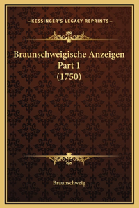 Braunschweigische Anzeigen Part 1 (1750)