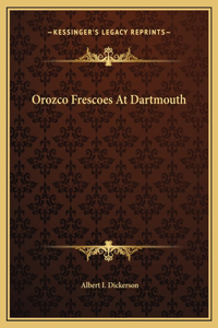 Orozco Frescoes At Dartmouth