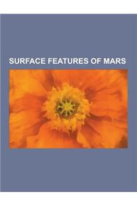 Surface Features of Mars