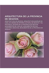 Arquitectura de La Provincia de Segovia