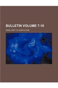 Bulletin Volume 7-10