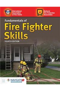 Fundamentals of Fire Fighter Skills