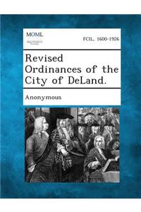 Revised Ordinances of the City of Deland.