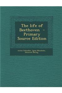 The Life of Beethoven