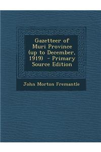 Gazetteer of Muri Province (Up to December, 1919)