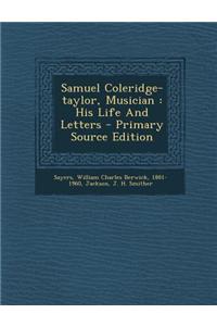 Samuel Coleridge-Taylor, Musician
