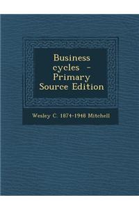 Business Cycles