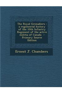 The Royal Grenadiers