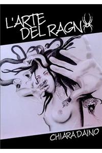 L'Arte Del Ragno