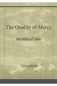 Quality of Mercy