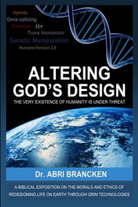 Altering God's Design