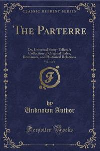 The Parterre, Vol. 1 of 4