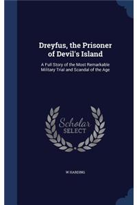 Dreyfus, the Prisoner of Devil's Island