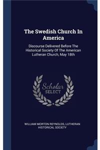 The Swedish Church In America