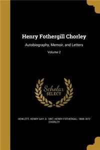 Henry Fothergill Chorley