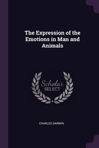 The Expression of the Emotions in Man and Animals