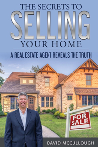 Secrets to Selling Your Home