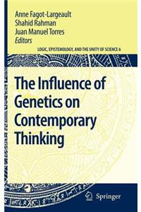 The Influence of Genetics on Contemporary Thinking