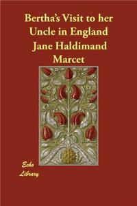 Bertha's Visit to her Uncle in England