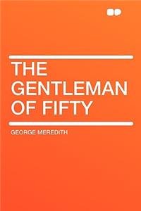 The Gentleman of Fifty