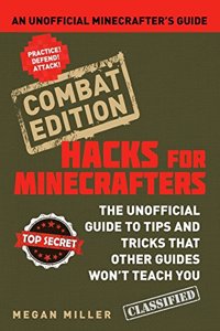 Hacks for Minecrafters: Combat Edition