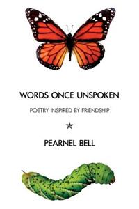 Words Once Unspoken