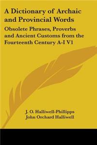 Dictionary of Archaic and Provincial Words