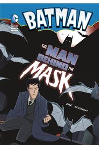 Batman: The Man Behind the Mask