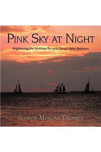 Pink Sky at Night
