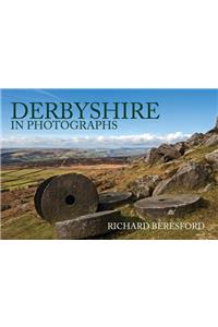 Derbyshire in Photographs