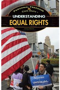 Understanding Equal Rights
