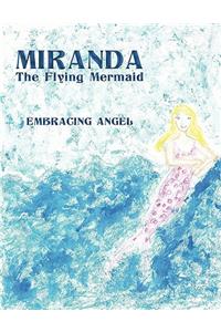 Miranda The Flying Mermaid