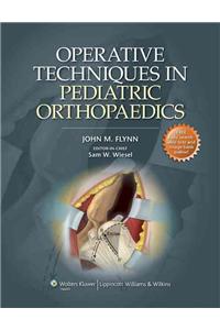 Operative Techniques in Pediatric Orthopaedics