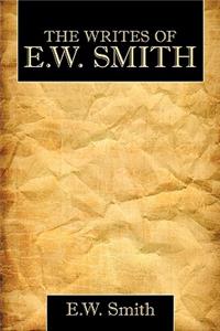 The Writes of E.W. Smith