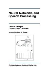 Neural Networks and Speech Processing