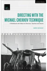 Directing with the Michael Chekhov Technique