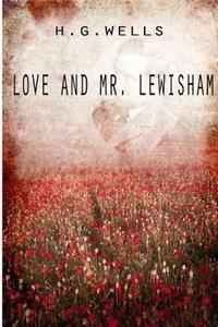 Love And Mr. Lewisham