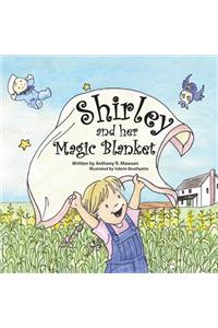 Shirley and her Magic Blanket