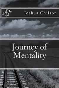 Journey of Mentality