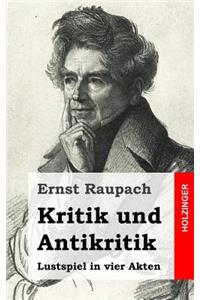 Kritik und Antikritik