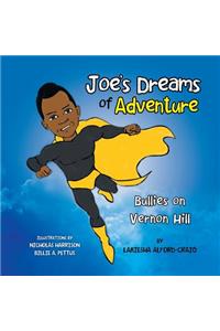 Joe's Dreams of Adventure